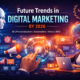 Future Trends in Digital Marketing by 2026